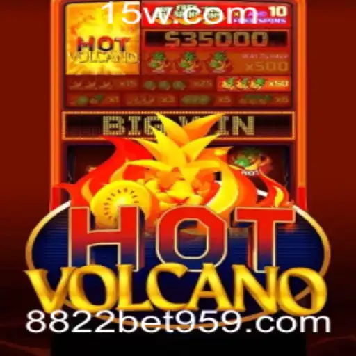 Descubra a Emoção do Jogo HotVolcano na Plataforma 8822bet